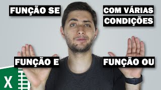 FUNÇÃO SE Excel com MAIS DE UMA CONDIÇÃO Função E e Função OU [upl. by Adnavoj]