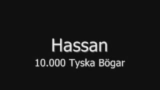 Hassan  10000 Tyska Bögar [upl. by Nnylsaj]