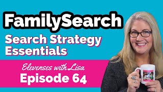 How to Use FamilySearch  Essential Search Strategies [upl. by Lauder]