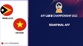 🔴 LIVE  TIMOR LESTE VS VIETNAM  AFF SUZUKI CUP U23 [upl. by Melville]