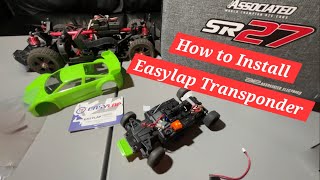 Team Associated SR27 Transponder Install EasyLap [upl. by Cirilla]