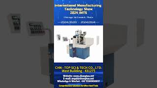 CHNTOP SCI amp TECH CO LTD《2024 IMTS》West Hall  431275 [upl. by Annas]