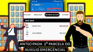 Caixa antecipa a 2ª parcela do auxílio de R 600 Reais [upl. by Simeon]