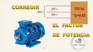 corregir factor de potencia de motor trifásico  práctica 2 [upl. by Eleanora]