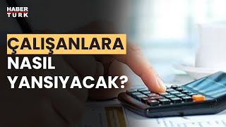 Çalışanlara nefes aldıracak vergi indirimi geliyor [upl. by Amikahs548]