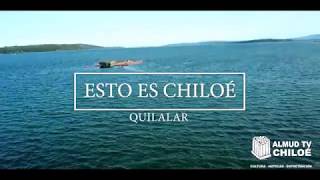 Esto es Chiloe QUILALAR [upl. by Rici]