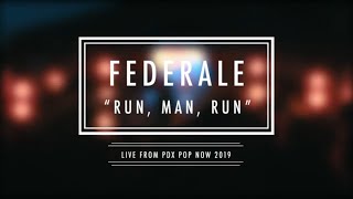 Federale  quotRun Man Runquot [upl. by Siuqram]