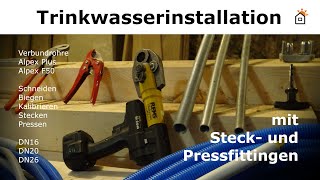 Trinkwasserinstallation mit Verbundrohr  Praxis [upl. by Eitak]