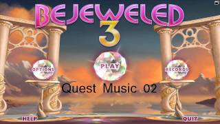 Bejeweled 3 Music  Quest Music 02 [upl. by Enileve]