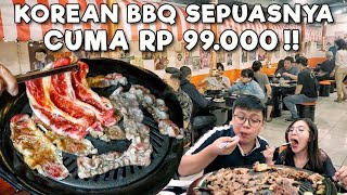 CUMA 99 RIBU MAKAN DAGING KOREAN BBQ SEPUASNYA [upl. by Nosittam]