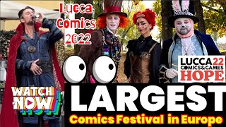 LUCCA COMICS amp GAMES 2022 FUN TOUR  EUROPES LARGEST COMICS FESTIVAL  BUMPED INTOfiveinitaly [upl. by Nador]