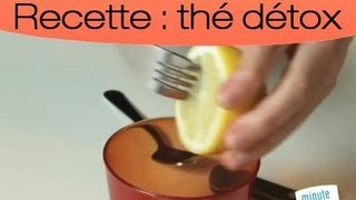 Recette du thé détox [upl. by Siuoleoj946]