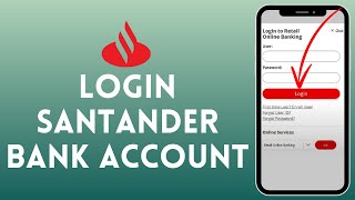 How to Login Santander Bank Account 2024  Sign In to Santander Bank Account [upl. by Pulsifer]