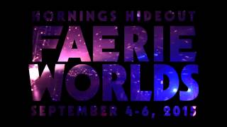 Faerieworlds 2015 Trailer featuring First Melt by Woodland [upl. by Bara118]