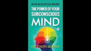 The Power Of Your Subconscious Mind  The Complete Original Edition 10 hours   Free Audio Books [upl. by Seppala]