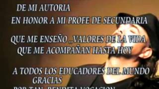 canción al maestro que grande tu vida de maestro [upl. by Kurtz699]