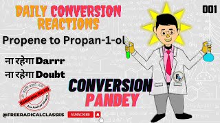 Propene to Propan1ol  Organic Conversion  बहुत आसान हुआ Conversion का खेला [upl. by Anneh]