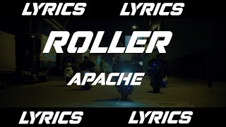 Roller  Apache 207 LYRICS [upl. by Borchert42]