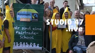 STUDIO 47 live  ST HILDEGARDISGYMNASIUM IST JETZT „FAIRTRADESCHOOL“ [upl. by Akaya137]