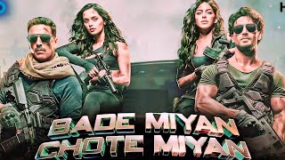 Bade Miyan Chote Miyan Full Movie Hindi  Akshay Kumar  Tiger ShroffParthviraj  Facts And Details [upl. by Anuahsed]