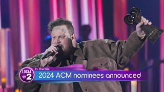 In the Mix 2024 ACM nominees announced [upl. by Glynda]