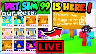 🔴LIVE  PET SIMULATOR 99 IS HERE GIVEAWAYS amp GRINDING Roblox [upl. by Thorley76]