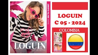 CATALOGO LOGUIN COLOMBIA C 05  2024 [upl. by Gilbertine547]