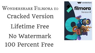 Wondershare Filmora 10  Lifetime Free  No Watermark [upl. by Oirasec919]