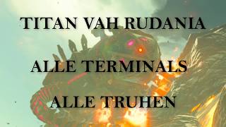 Zelda Botw  Titan Vah Rudania   Alle Truhen  Alle Terminals   100  Walktrough [upl. by Moreen227]