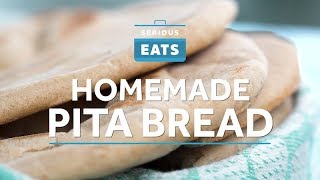 How to Make Pita Bread  Serious Eats [upl. by Eilrac384]