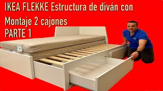 IKEA FLEKKE Estructura de diván con Montaje 2 cajones PARTE 1 [upl. by Balbur]