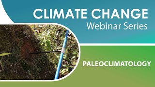 PALEOCLIMATOLOGY UNDERSTANDING OUR CLIMATE THROUGH NATURAL RECORDS [upl. by Ahsener102]