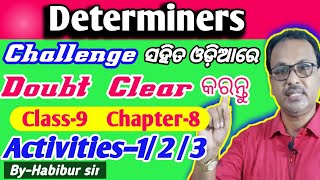 Determiners English grammar Activities123ଓଡ଼ିଆରେ doubt Clear କରନ୍ତୁ class9chapter8 [upl. by Cooper]