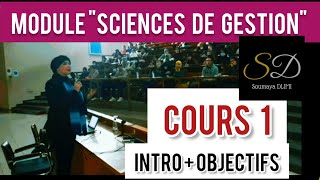 ModulequotSciences de GestionquotCours 1Pr TOUS les Ensemblesintroduction et objectifsDr Soumaya DLIMI [upl. by Ainesell]