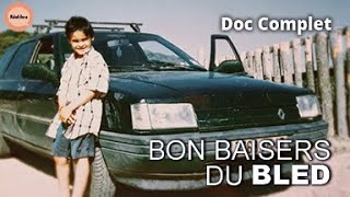 Les Étés au Bled  Héritage Intime des Enfants dImmigrés en France  Réel·le·s  DOC COMPLET [upl. by Oinafipe]