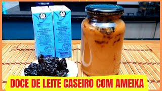 DOCE DE LEITE CASEIRO COM AMEIXA [upl. by Maccarthy]