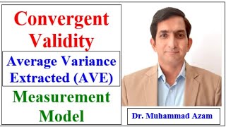 Convergent Validity  Construct Reliability and Validity  Average Variance Extracted AVE [upl. by Lorain]