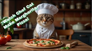 quotChef Cat’s Margherita Pizza 🍕  The Cutest Cooking Ever 😻👨‍🍳quot CatChef PizzaCat MargheritaPizza [upl. by Jacquet]