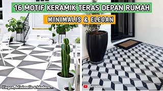 20 Contoh Model Keramik Teras Rumah Yang Cantik [upl. by Yrehc]