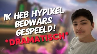 Ik Heb Hypixel Bedwars Gespeeld DRAMATISCH [upl. by Eicarg542]