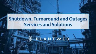 Digital Transformation of Shutdowns Turnarounds and Outages [upl. by Anolahs]