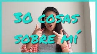 30 cosas sobre mí  Geraldine Gómez [upl. by Macfarlane]