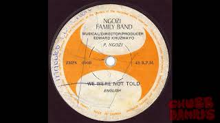 Ngozi Family Band  I Have Been Looking For YouWe Were Not Told Full Single  Zamrock [upl. by Hsirrehc]