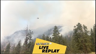 Live Replay Keremeos Creek wildfire closes Highway 3A [upl. by Anihcak375]