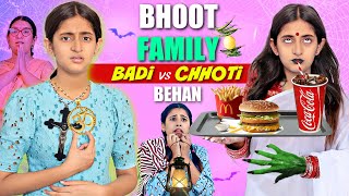 FAMILY DRAMA  BHOOT LAG GAYA  Badi vs Chhoti Behan  MyMissAnand [upl. by Khosrow]