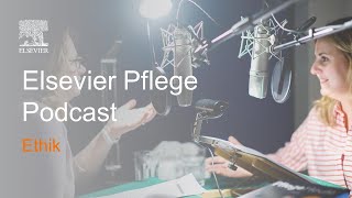 Ethik  Elsevier Pflege Podcast [upl. by Sander]