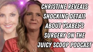 Sister Wives  Christine Reveals SHOCKING Detail About Ysabels Surgery [upl. by Htezzil]