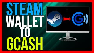 How to Send Money From Steam Wallet to GCash 2024 METHOD [upl. by Cand]