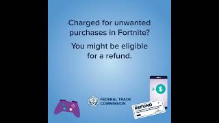 Fortnite Refunds from the Federal Trade Commission [upl. by Key]