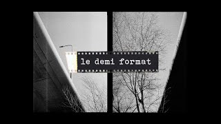 Le demi format en photographie argentique [upl. by Mellen]